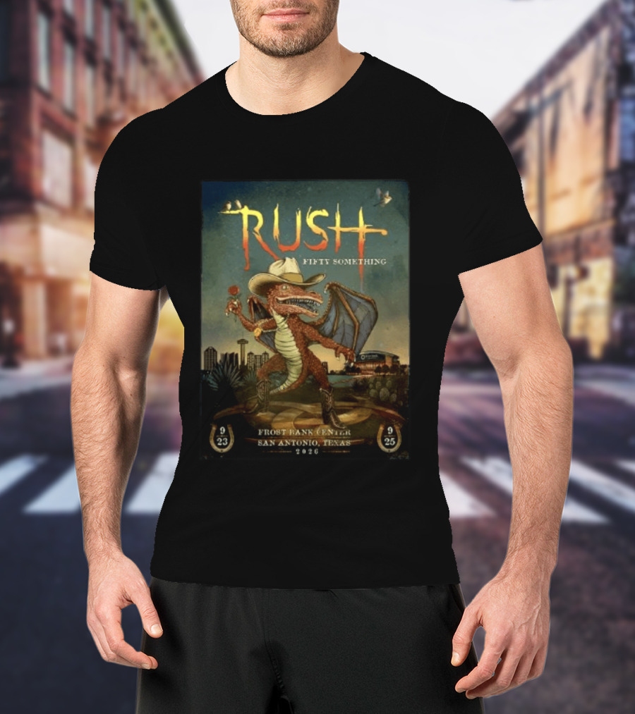 Rush Fifty Something Frost Bank Center San Antonio Texas September 23 25 2026 T-Shirt
