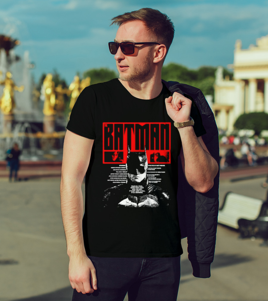 Batman Fear Is A Tool Warning Robert Pattinson T-Shirt