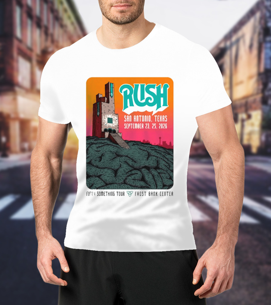 Rush Fifty Something Tour 2026 San Antonio Texas September 23 25 Frost Bank Center T-Shirt