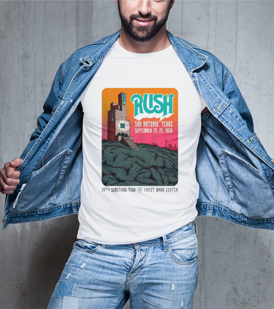 Rush Fifty Something Tour 2026 San Antonio Texas September 23 25 Frost Bank Center T-Shirt
