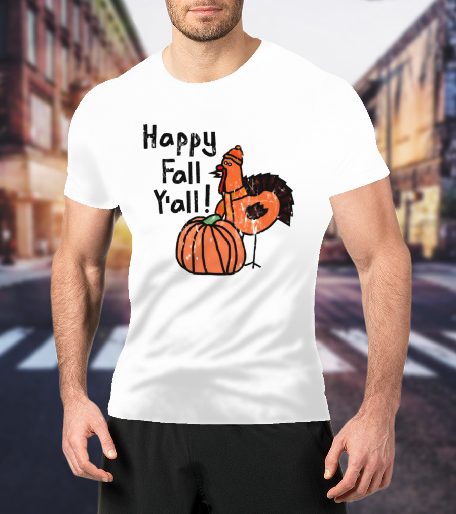 Happy Fall Y'all Turkey Pumpkin Thanksgiving Fun T-Shirt