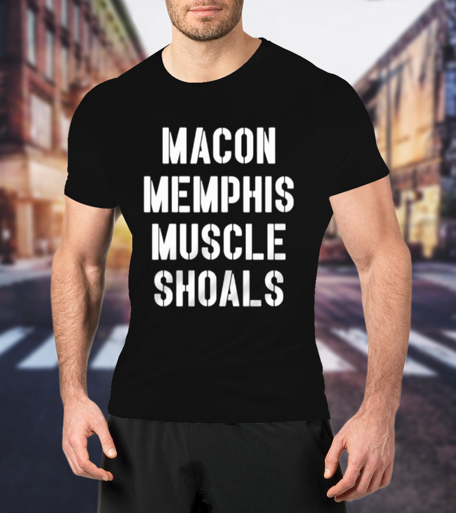 Macon Memphis Muscle Shoals Retro Southern Music Cities T-Shirt