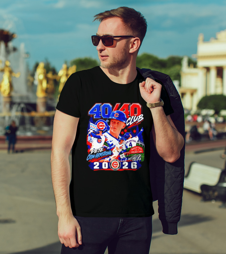 40/40 Club Pete Crow Armstrong Chicago Cubs Wrigley Field 2026 T-Shirt