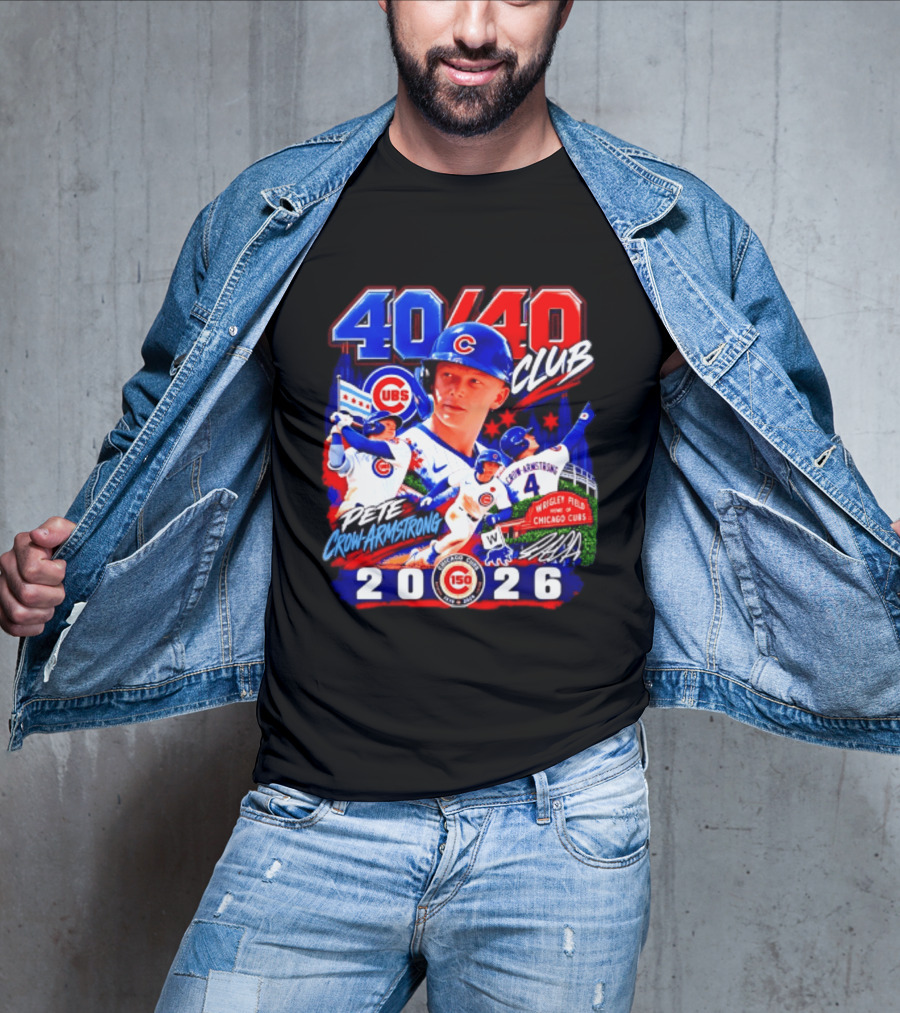 40/40 Club Pete Crow Armstrong Chicago Cubs Wrigley Field 2026 T-Shirt