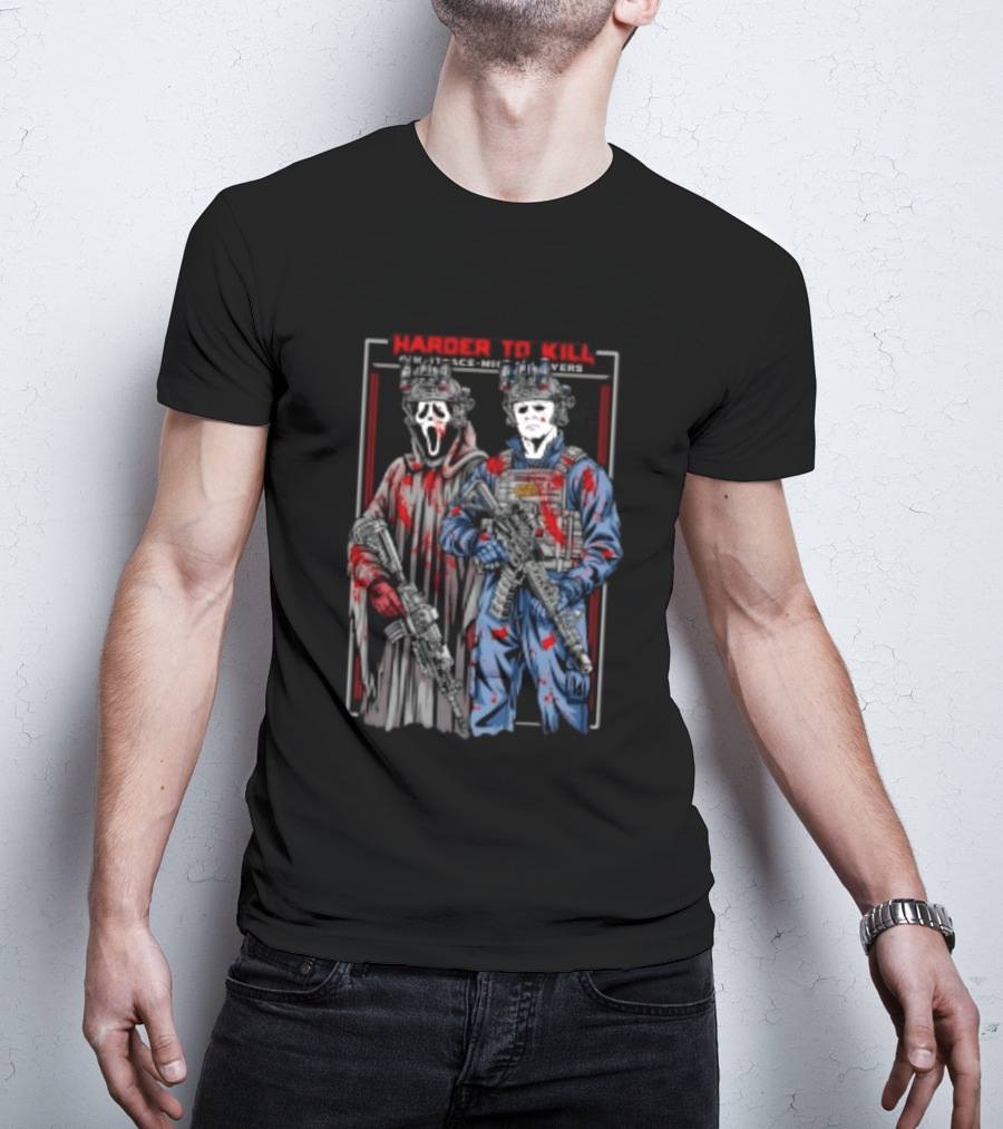 Harder To Kill Ghostface Michael Myers Soldier Halloween Horror T-Shirt
