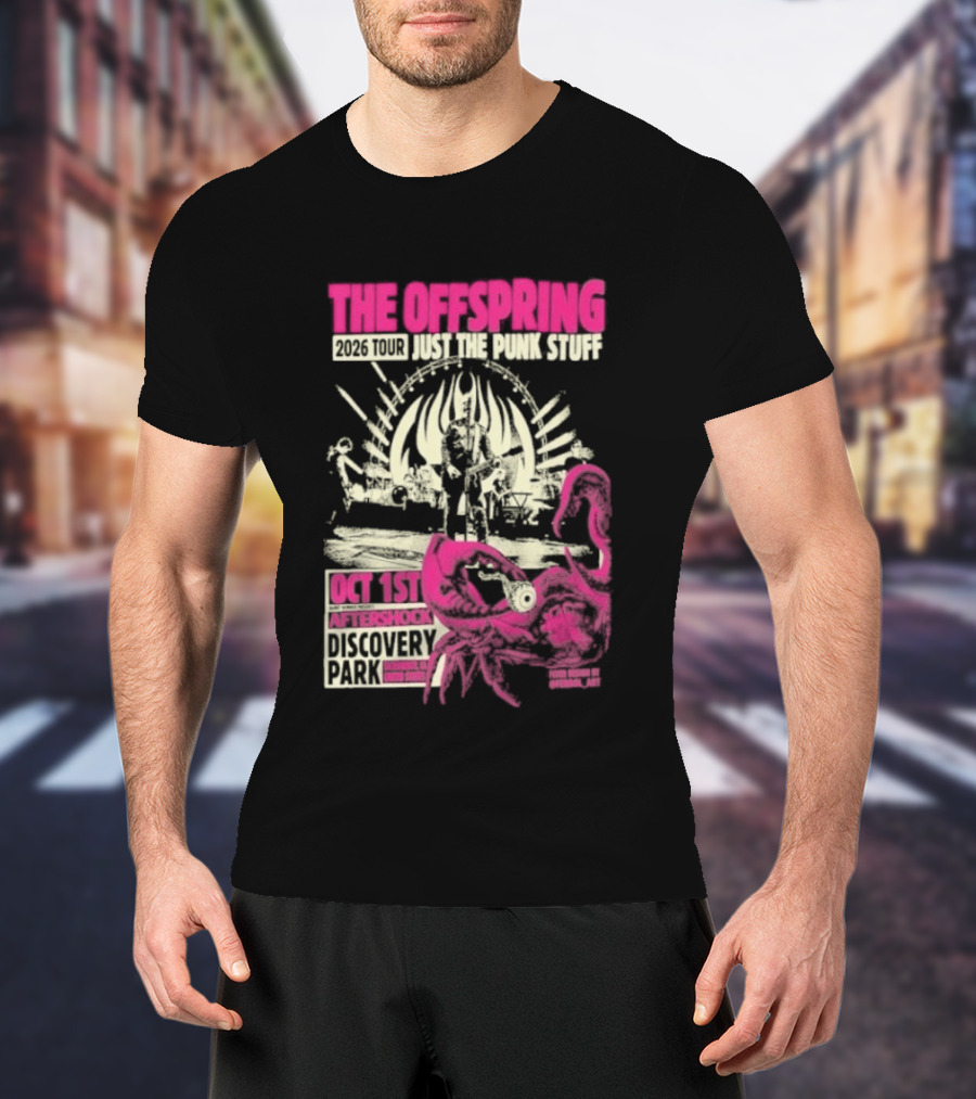 The Offspring Just The Punk Stuff Aftershock Festival 2026 Discovery Park Sacramento Oct 1st T-Shirt
