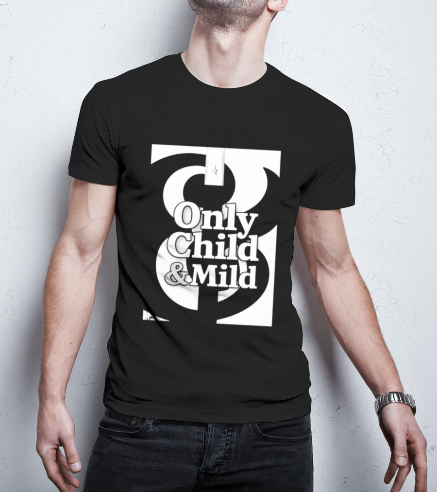 Only Child And Mild Cursive Ampersand T-Shirt