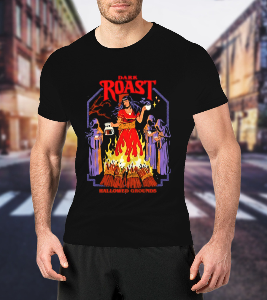 Dark Roast Hallowed Grounds Coffee Witch Brewing Flames And Rituals T-Shirt