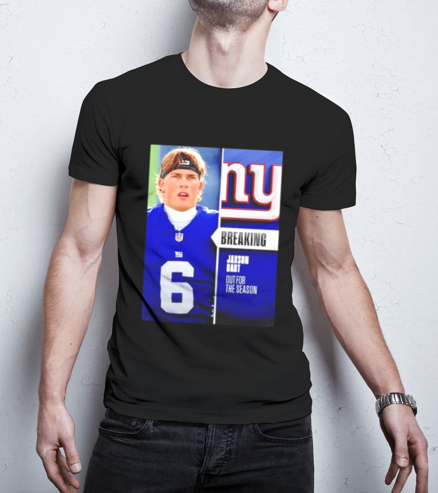 New York Giants Jaxson Dart Breaking Out For The Season T-Shirt