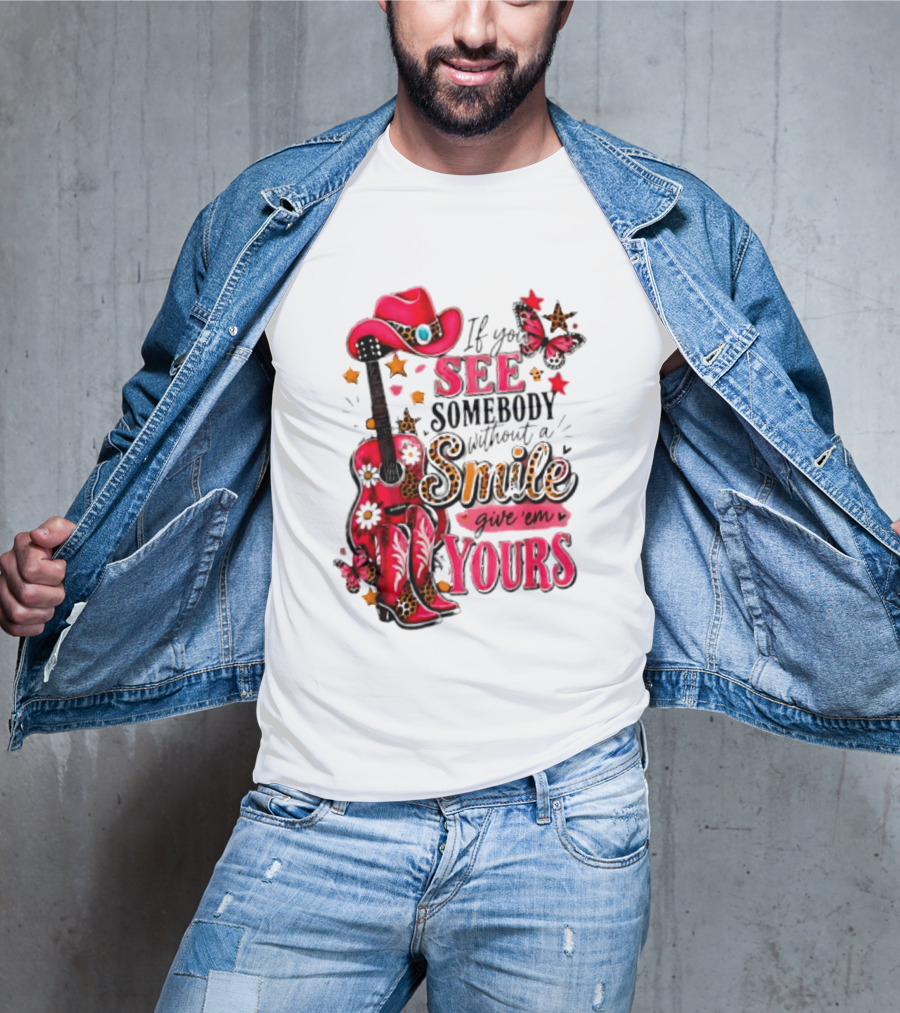 If You See Somebody Without A Smile Give 'Em Yours Cowgirl Pink Hat Boots Butterfly Leopard Print T-Shirt
