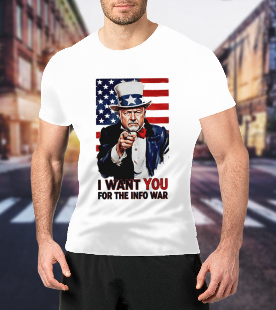 Uncle Sam I Want You For The Info War American Flag T-Shirt