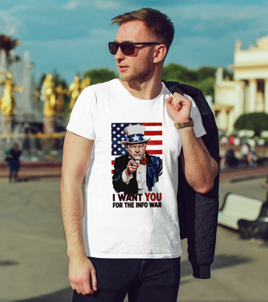 Uncle Sam I Want You For The Info War American Flag T-Shirt
