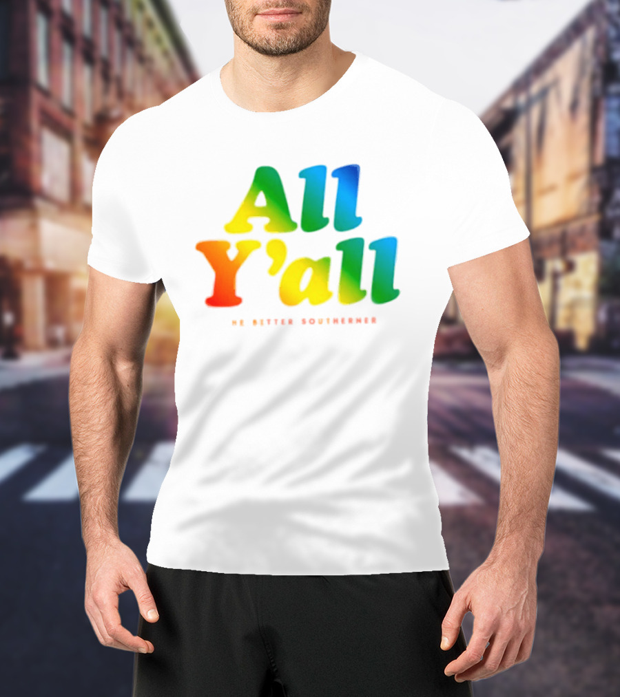 All Y'all The Bitter Southerner Southern T-Shirt