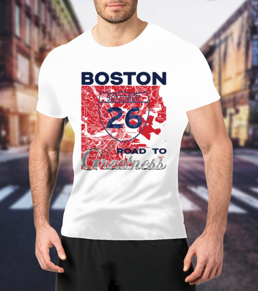 Boston Soxtober 26 Road To Greatness T-Shirt