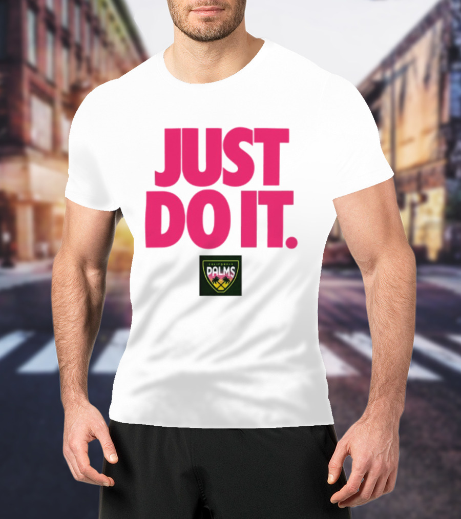California Palms Just Do It Pink T-Shirt