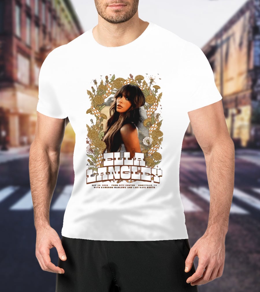 Ella Langley The Dandelion Tour 2026 Knoxville TN September 24 Event At Food City Center T-Shirt