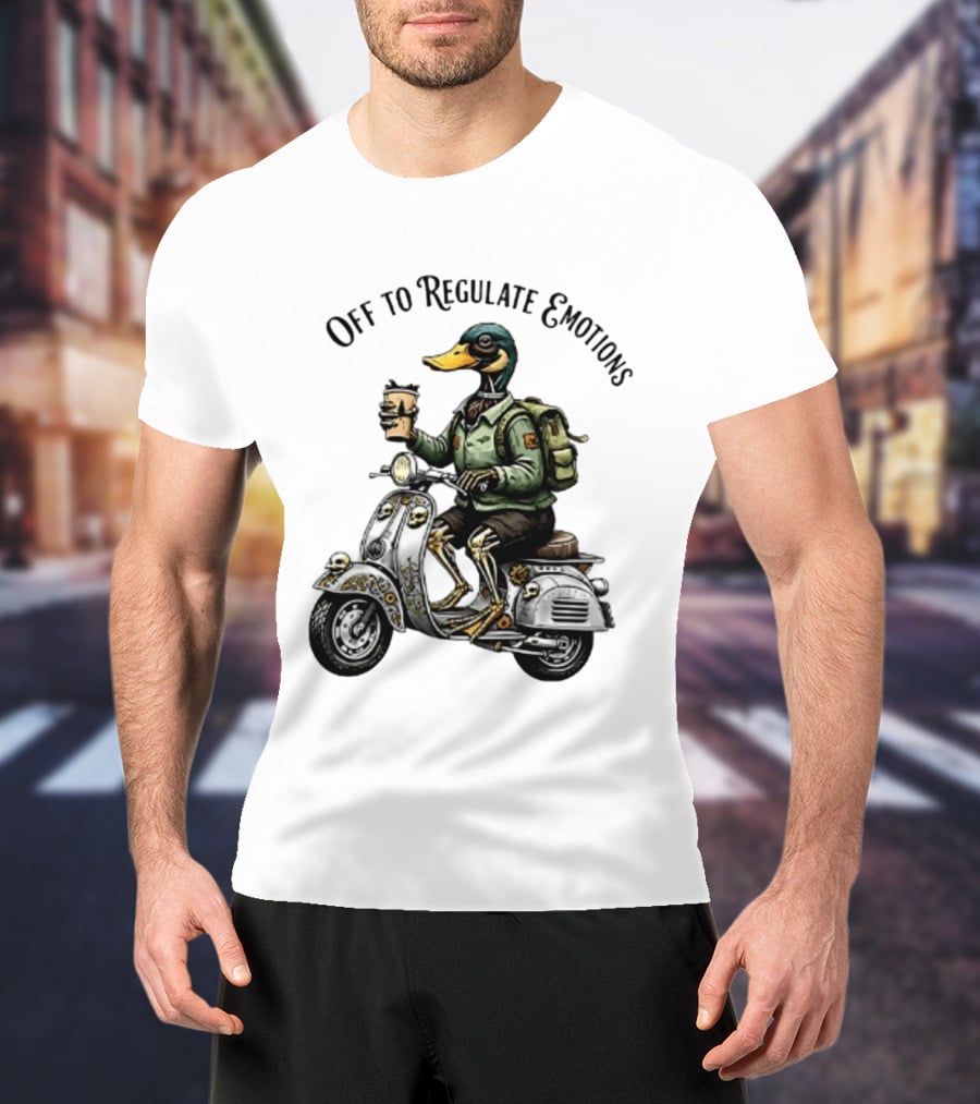 Off To Regulate Emotions Duck Scooter Coffee Adventure T-Shirt