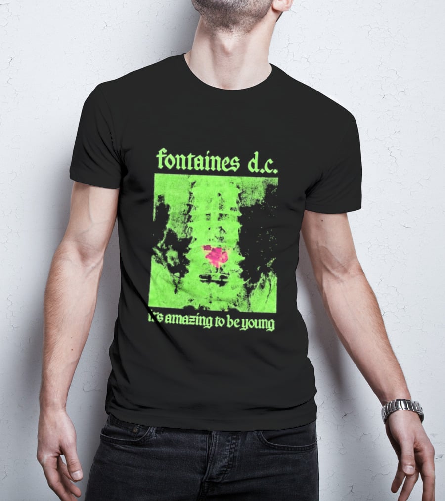 Fontaines D.C. It's Amazing To Be Young Bright Grunge T-Shirt