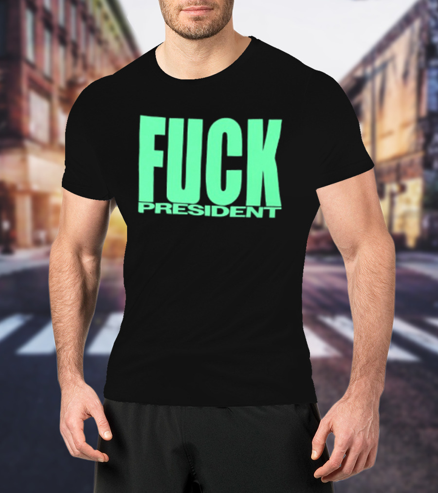 Fuck President Twitching Tongues Louder Than President 2 Sided T-Shirt