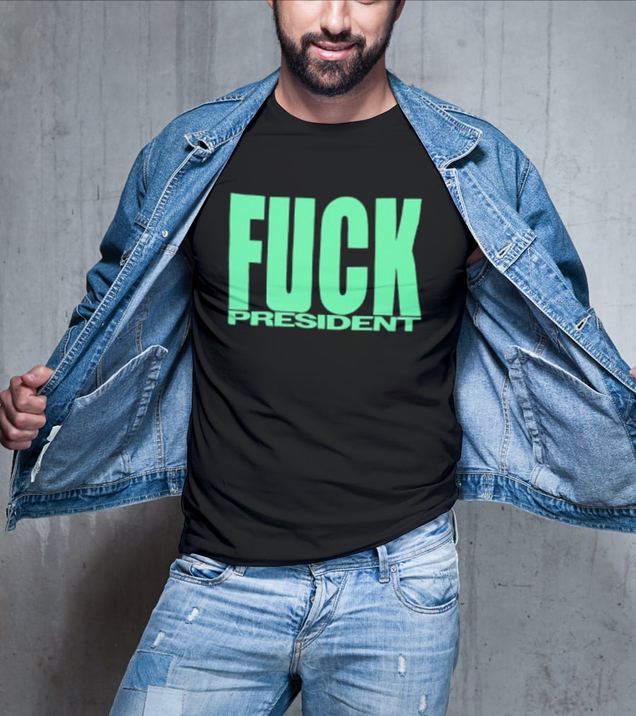 Fuck President Twitching Tongues Louder Than President 2 Sided T-Shirt