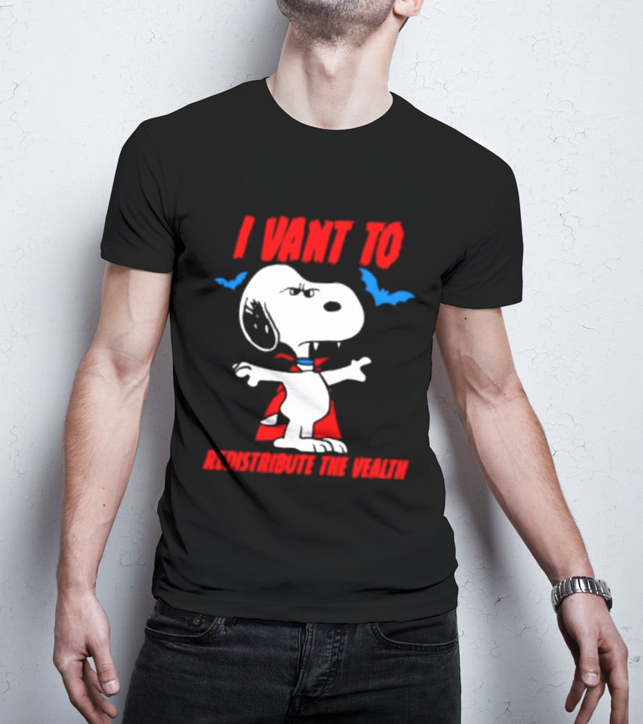 Snoopy I Want To Redistribute The Wealth Halloween Dracula Bats T-Shirt