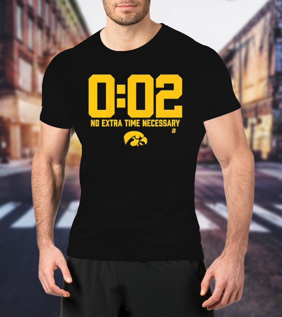 Iowa Hawkeyes Football No Extra Time 0 02 T-Shirt