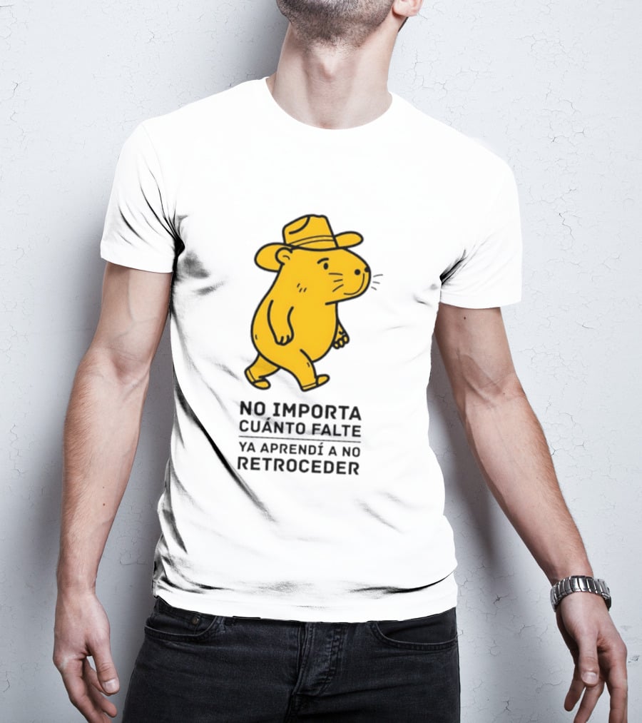 Capybara No Importa Cuánto Falte Ya Aprendí A No Retroceder Sombrero Amarillo T-Shirt