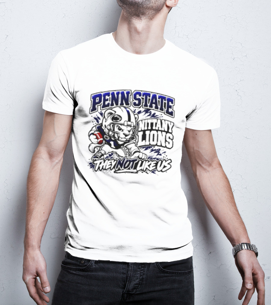 Penn State Nittany Lions Football They Not Like Us T-Shirt