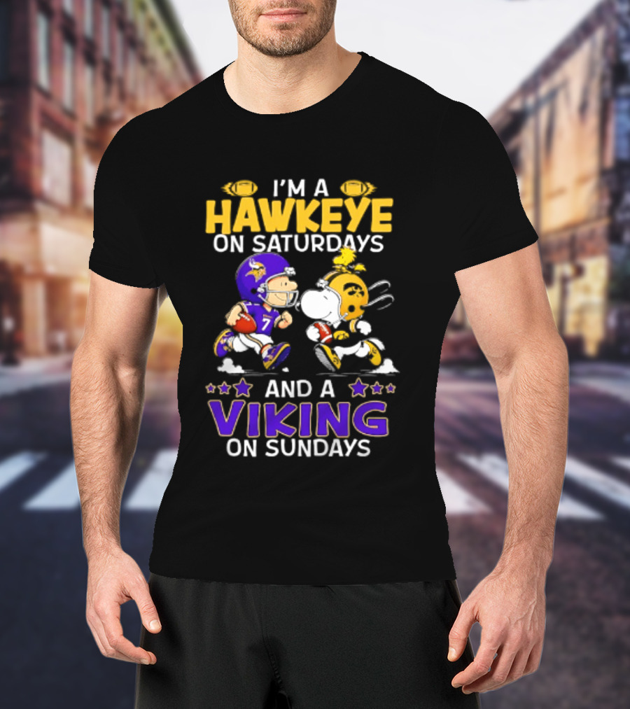 I'm A Hawkeye On Saturdays And A Viking On Sundays Peanuts Mashup T-Shirt