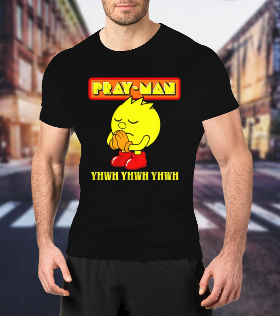 Pray Man YHWH Spiritual Pac Man Symbolism T-Shirt