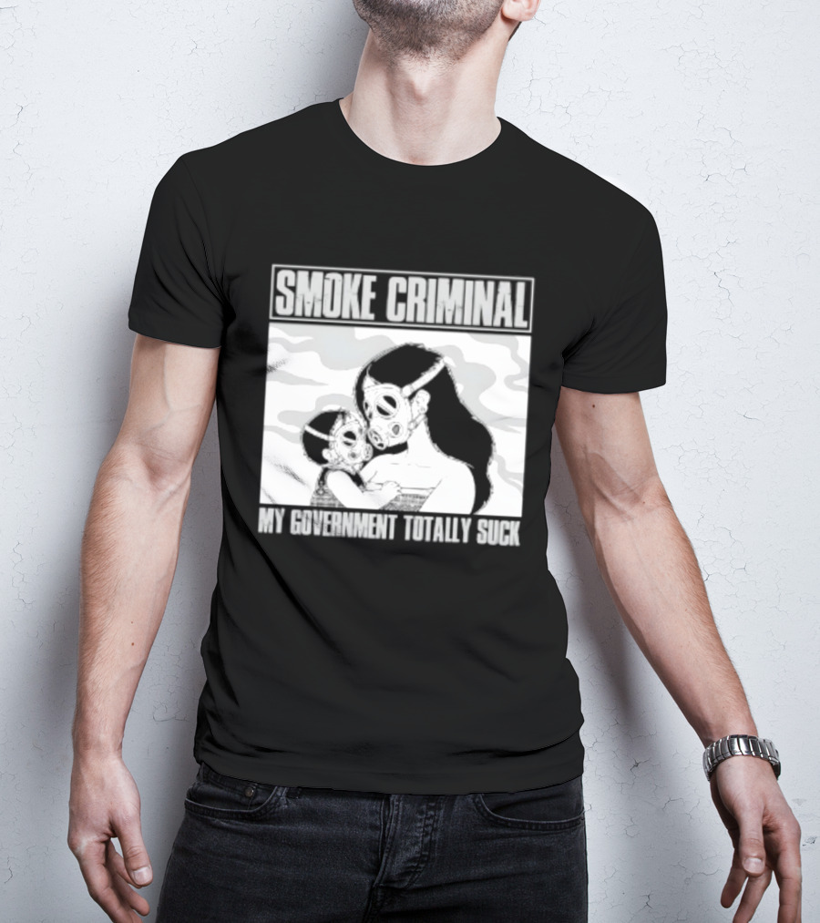 Smoke Criminal My Government Totally Suck Masked Couple Camouflage T-Shirt