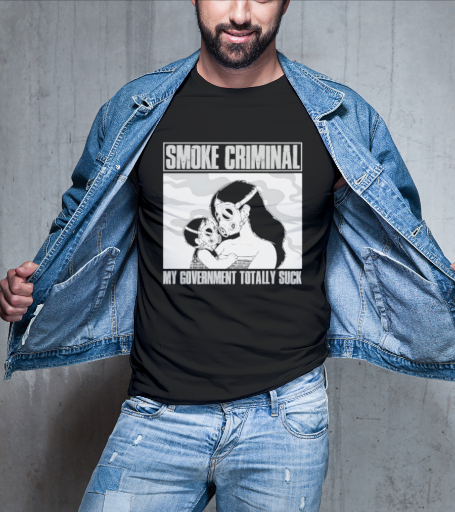 Smoke Criminal My Government Totally Suck Masked Couple Camouflage T-Shirt