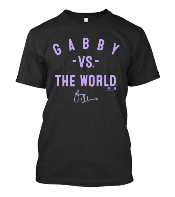Gabby Vs The World Signature Edition T-Shirt