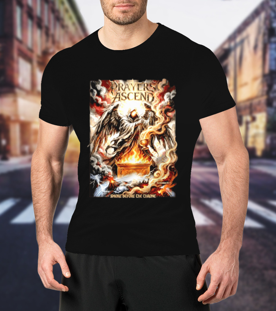 Prayers Ascend Smoke Before The Throne Revelation 8 3 5 Angelic T-Shirt