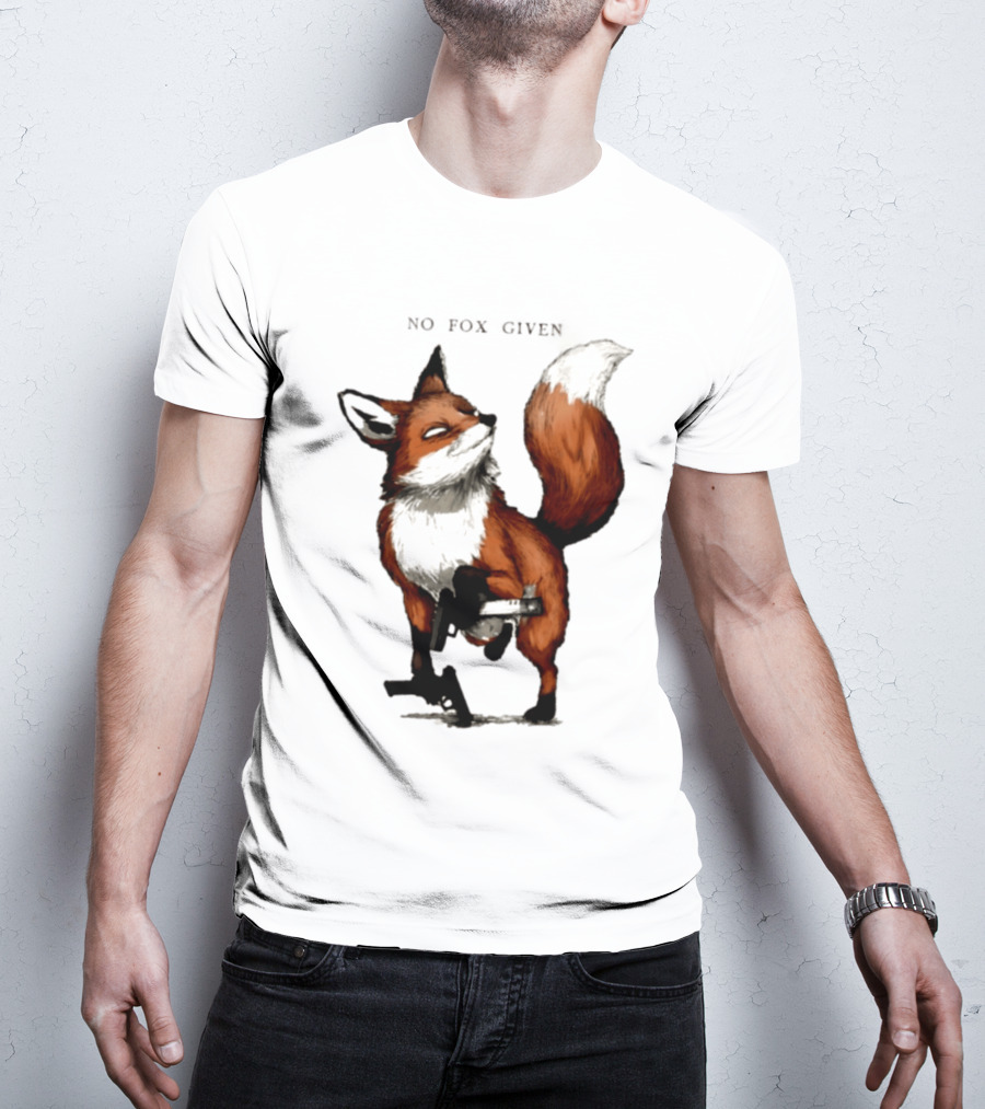 No Fox Given With Pistol And Attitude T-Shirt