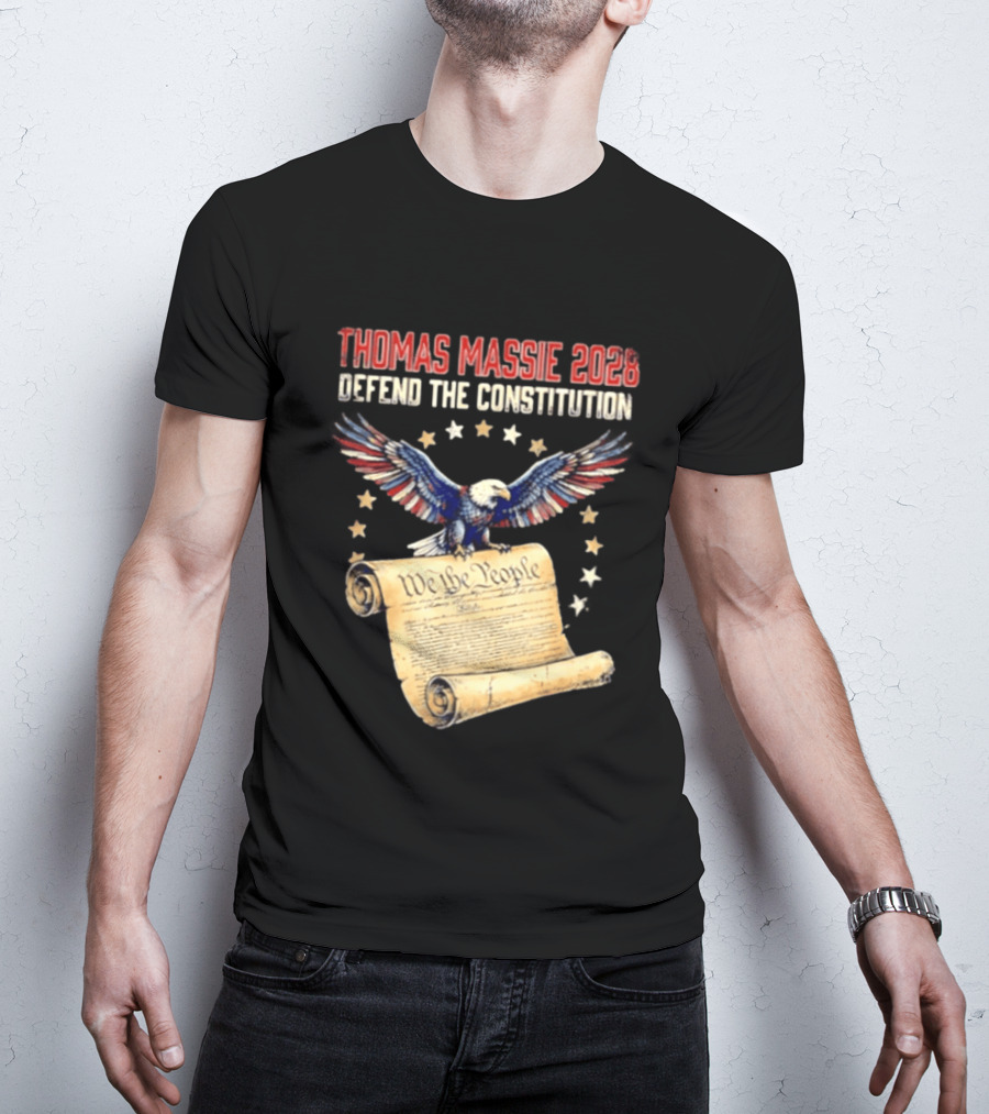 Thomas Massie 2028 Defend The Constitution We The People Bald Eagle Stars Patriotic Election Movement T-Shirt