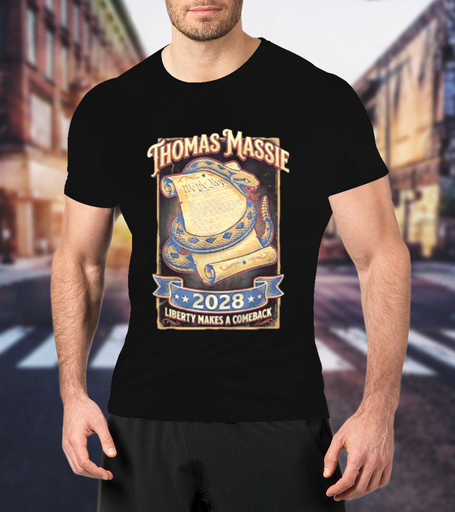 Thomas Massie 2028 Liberty Makes A Comeback We The People Snake T-Shirt