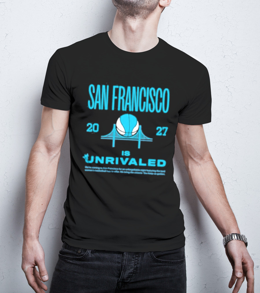 San Francisco 2023 Unrivaled Season 3 Bus Tour T-Shirt