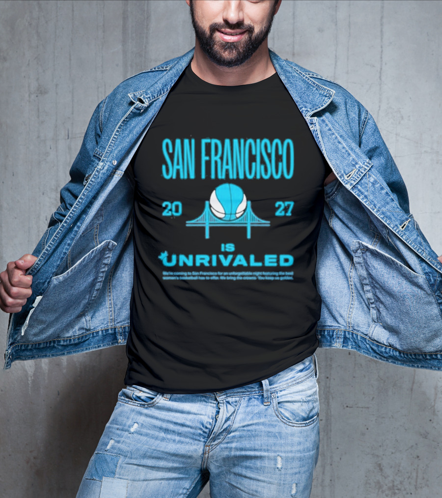 San Francisco 2023 Unrivaled Season 3 Bus Tour T-Shirt