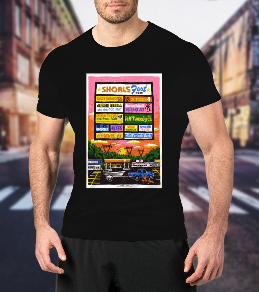 ShoalsFest 2026 October 3 4 Jason Isbell Drive By Truckers Jeff Tweedy Florence AL McFarland Park T-Shirt