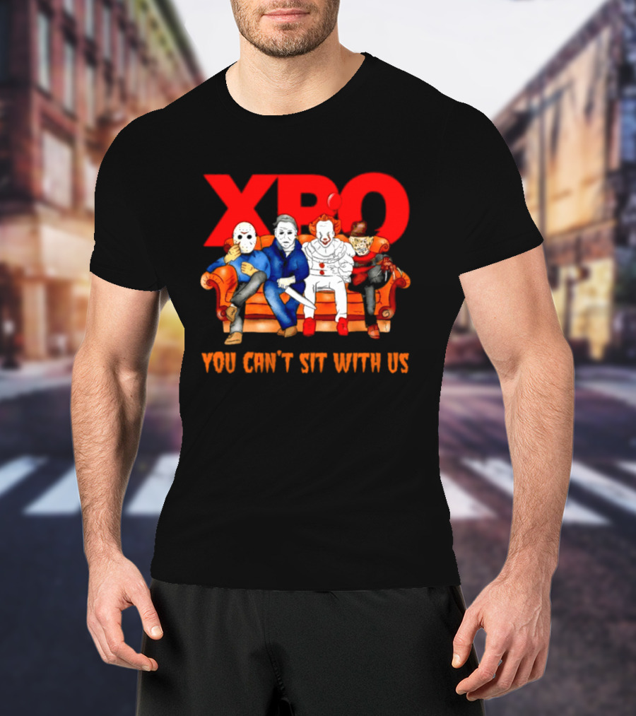 XPO Horror Movie Friends Halloween 2026 You Can't Sit With Us T-Shirt