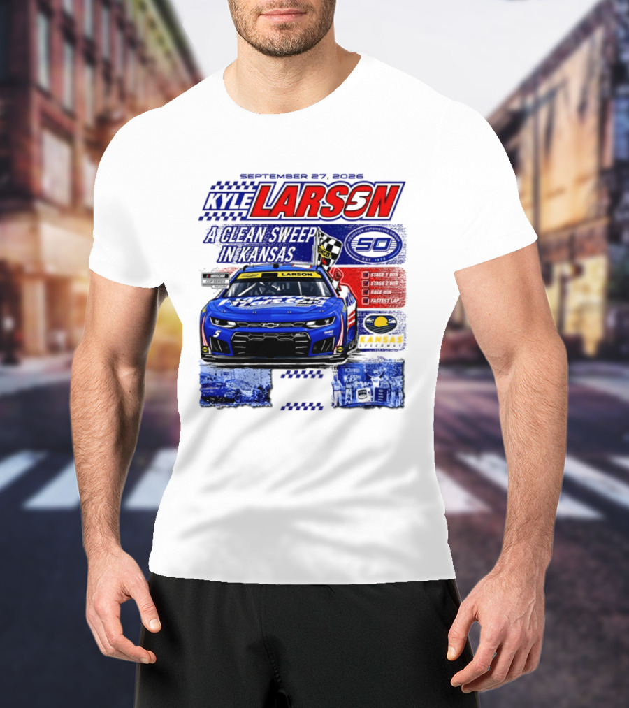Kyle Larson A Clean Sweep In Kansas September 17 2026 T-Shirt