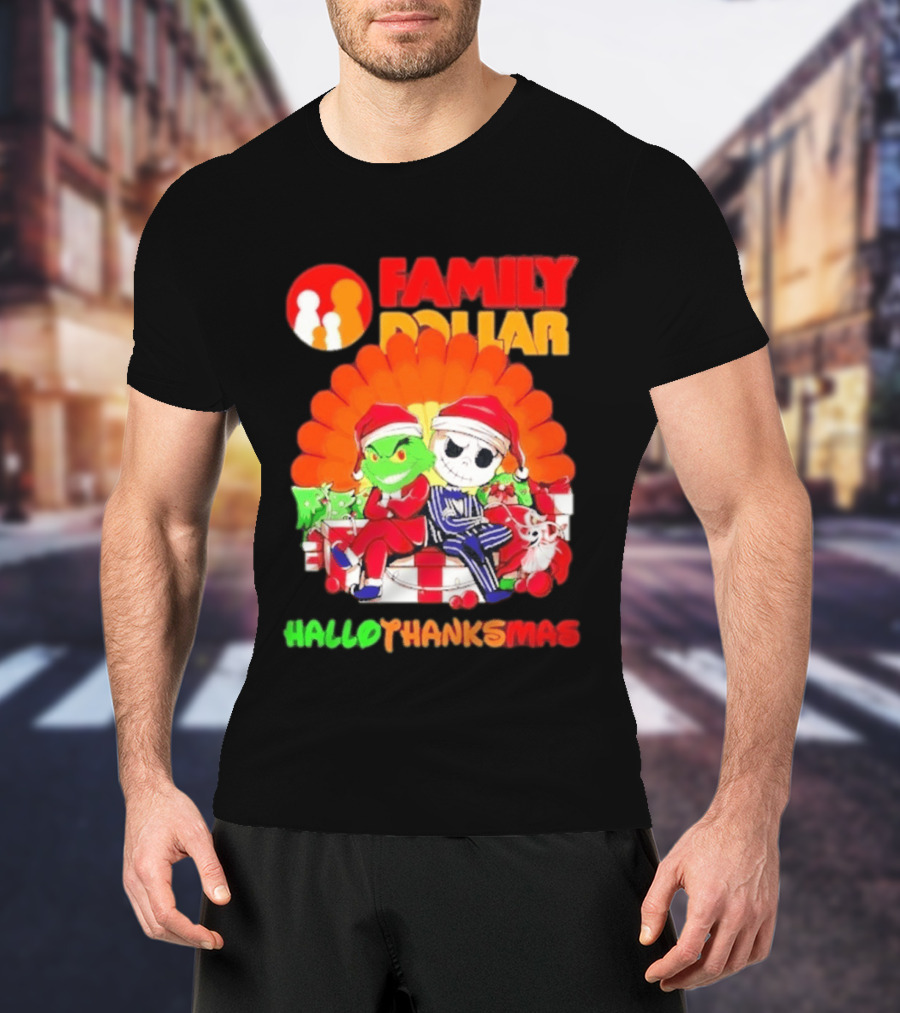 Family Dollar Grinch Jack Skellington Hallothanksmas 2026 T-Shirt