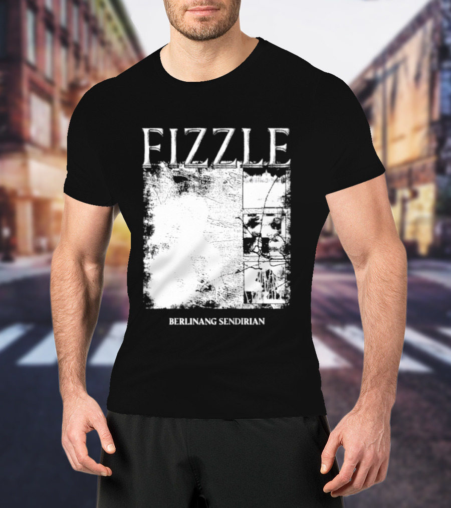 Fizzle Berlinang Sendirian Indie Rock Music T-Shirt