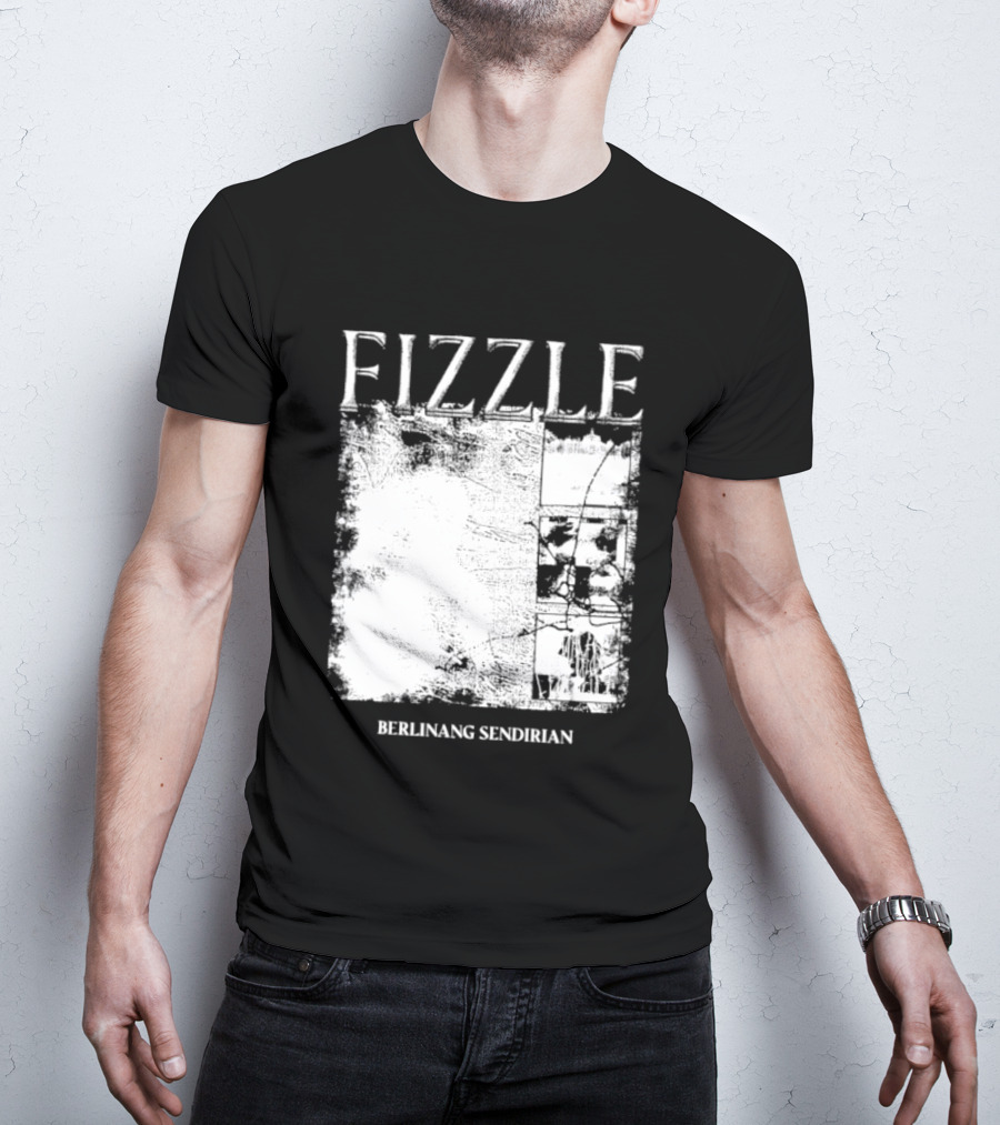 Fizzle Berlinang Sendirian Indie Rock Music T-Shirt