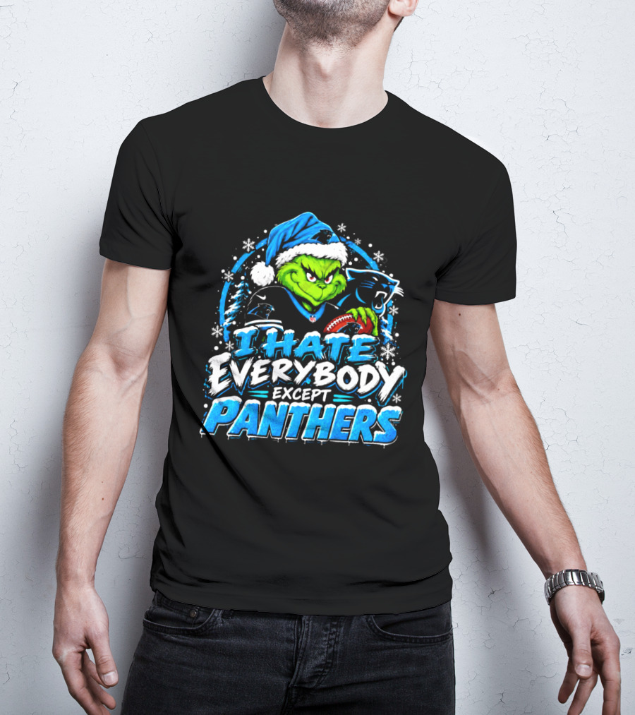 Carolina Panthers Grinch I Hate Everybody Except Panthers Fans Christmas Holiday T-Shirt