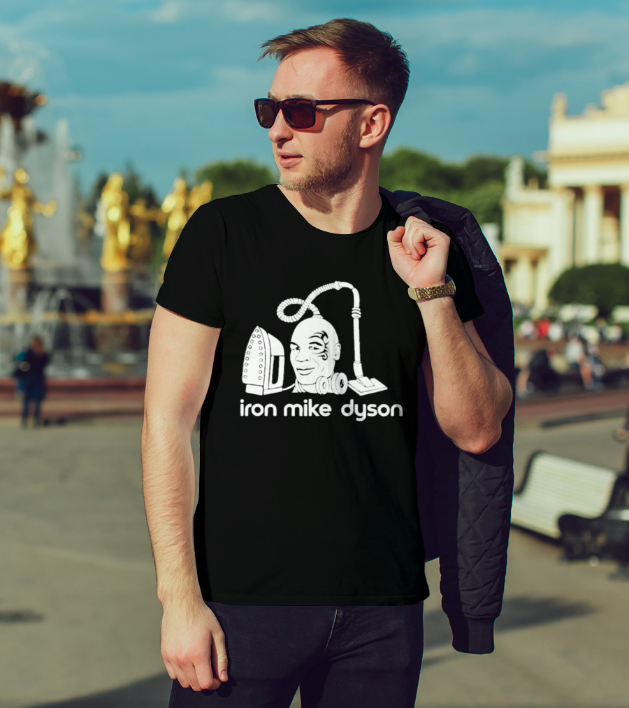 Iron Mike Dyson Mashup Of Vacuum And Iron T-Shirt