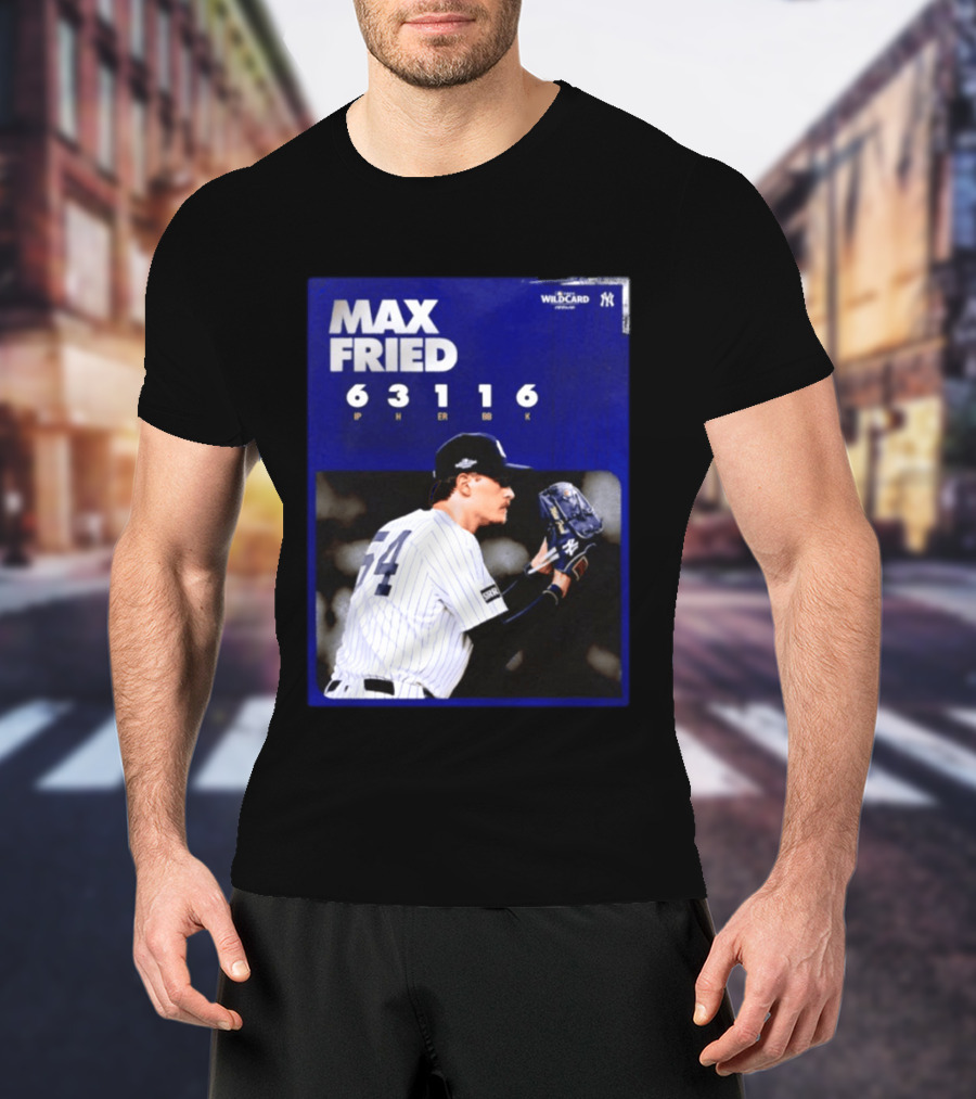 Max Fried 2026 Wild Card New York Yankees Pitching Stats T-Shirt