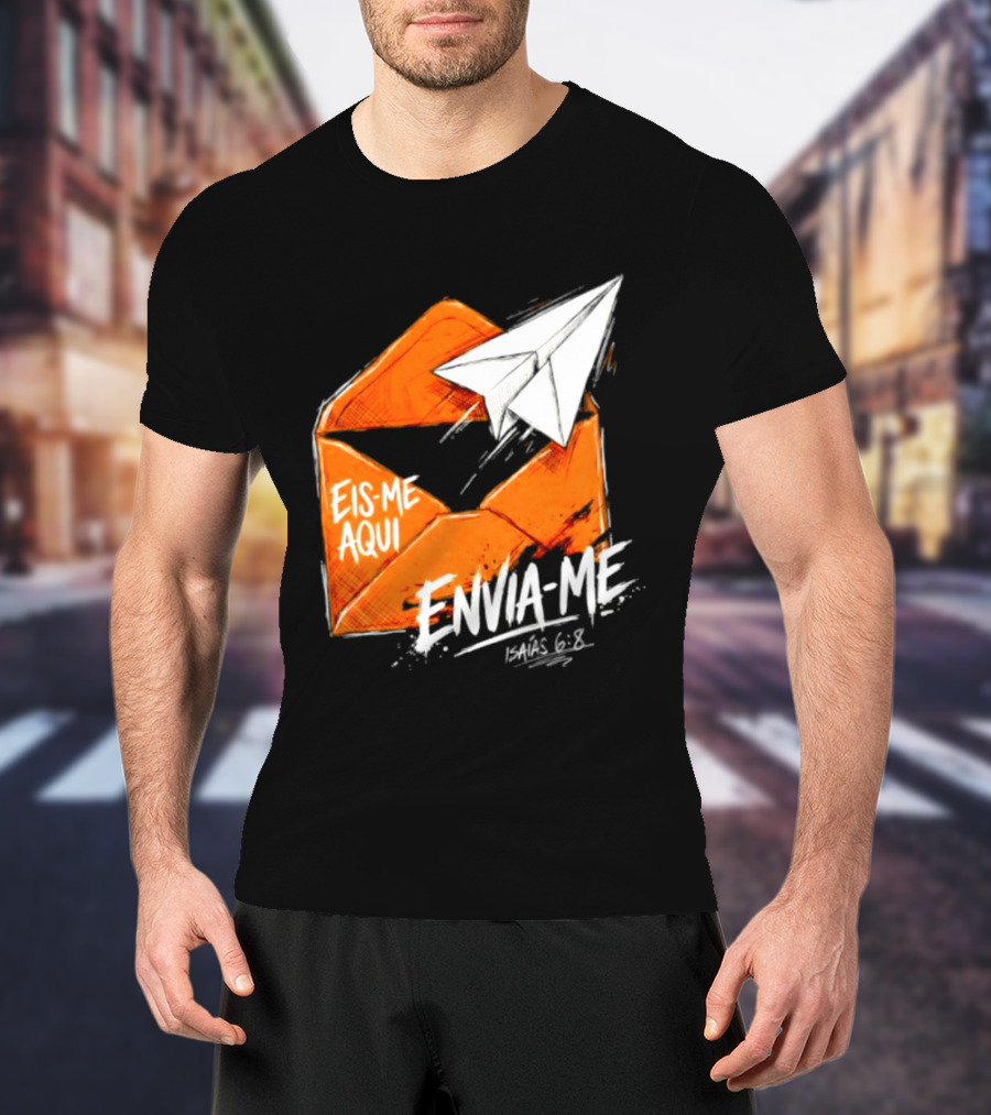 Eis Me Aqui Envia Me Isaias 6 8 Christian Envelope Paper Airplane T-Shirt
