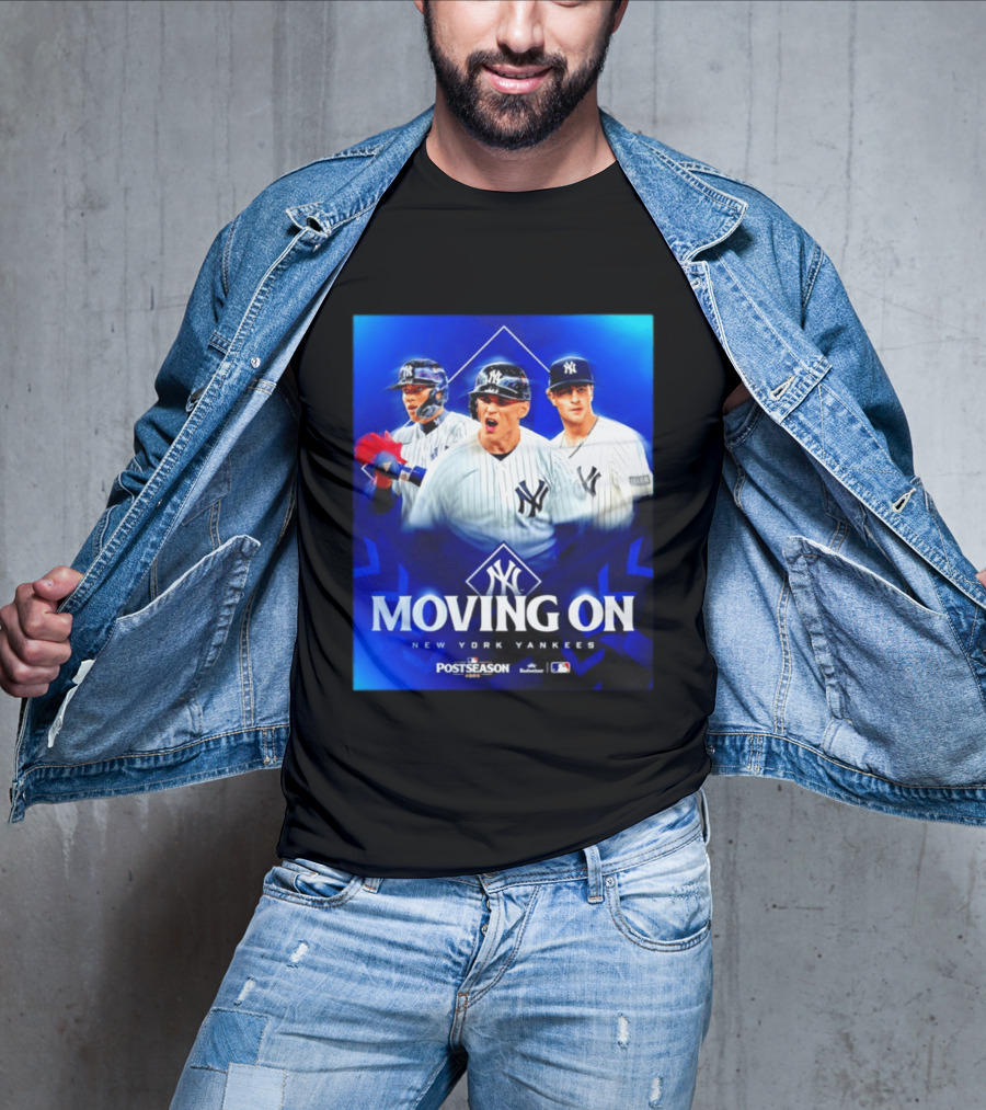 New York Yankees Moving On 2026 MLB Postseason T-Shirt